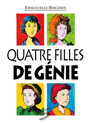 cover image of Quatre filles de génie